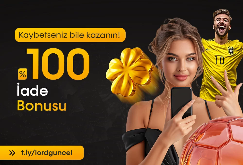 KAYBETSENIZ BILE KAZANIN – %100 IADE BONUSU!