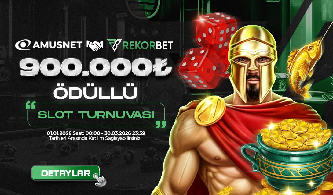 900.000₺ ÖDÜLLÜ AMUSNET SLOT TURNUVASI
