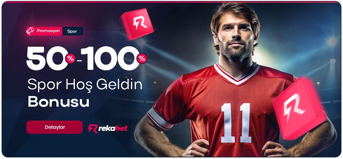 %50 - %100 SPOR HOŞ GELDIN BONUSU