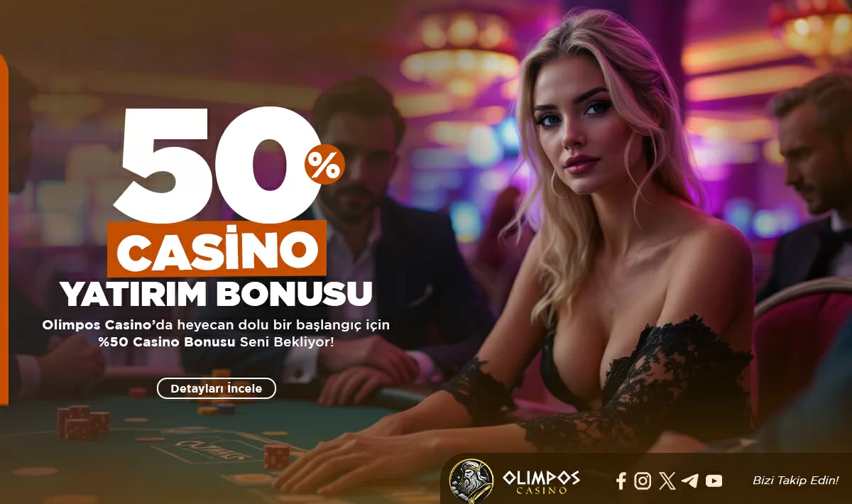 %50 CASINO YATIRIM BONUSU