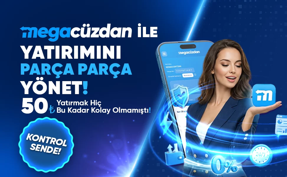MEGACÜZDAN İLE YATIRIMINI YÖNET!