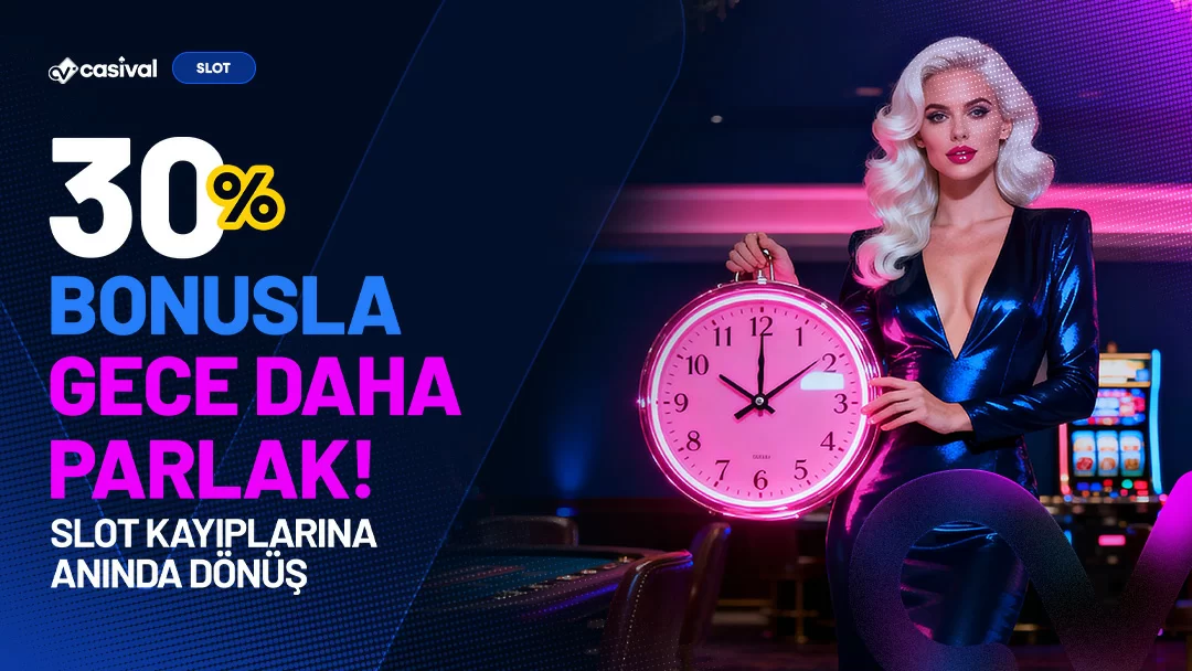GECEYE ÖZEL %30 KAYIP BONUSU