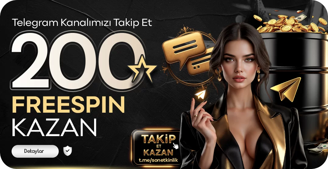 TELEGRAM TAKİBE ÖZEL 200 FREESPİN