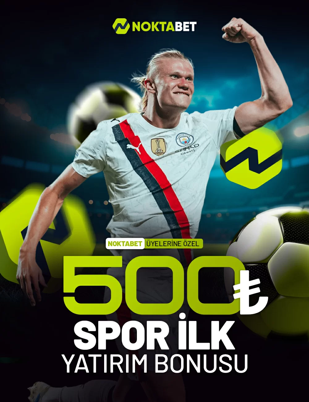 SPOR İLK YATIRIM BONUS
