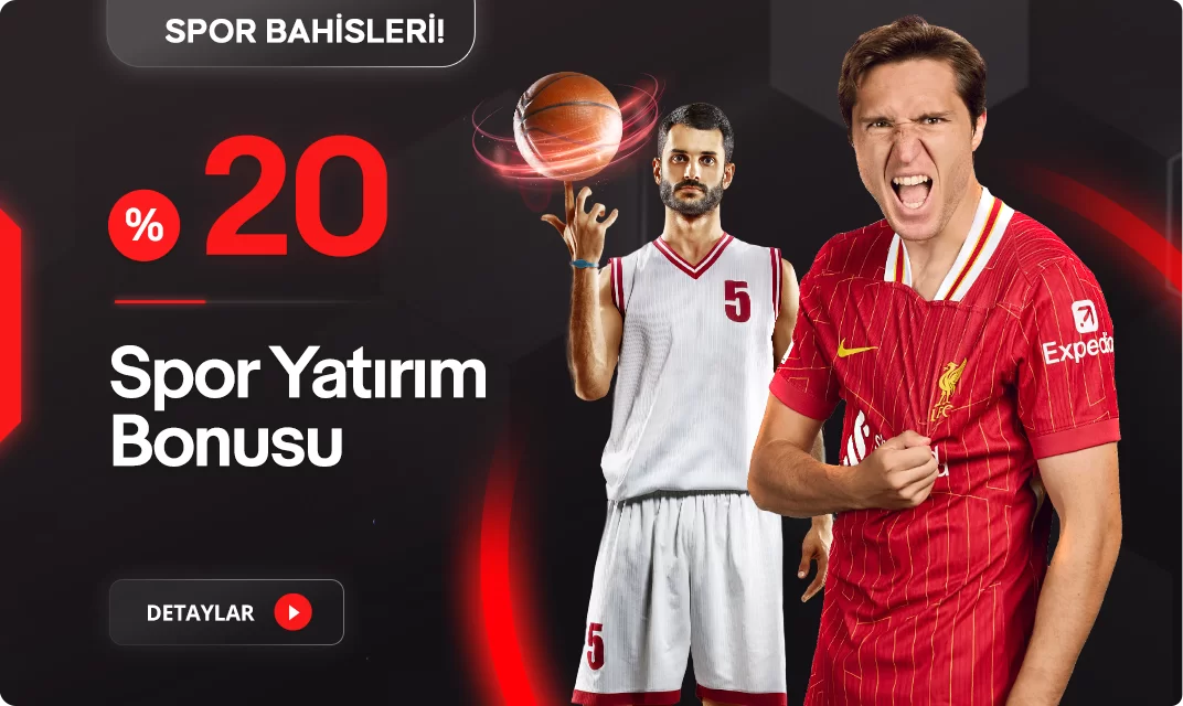 ÇEVRİMSİZ %20 SPOR YATIRIM BONUSU