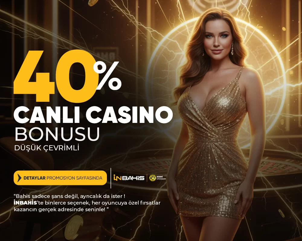 %40 DÜŞÜK ÇEVRIMLI BONUS