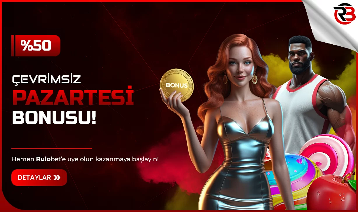 %50 Pazartesi Bonusu