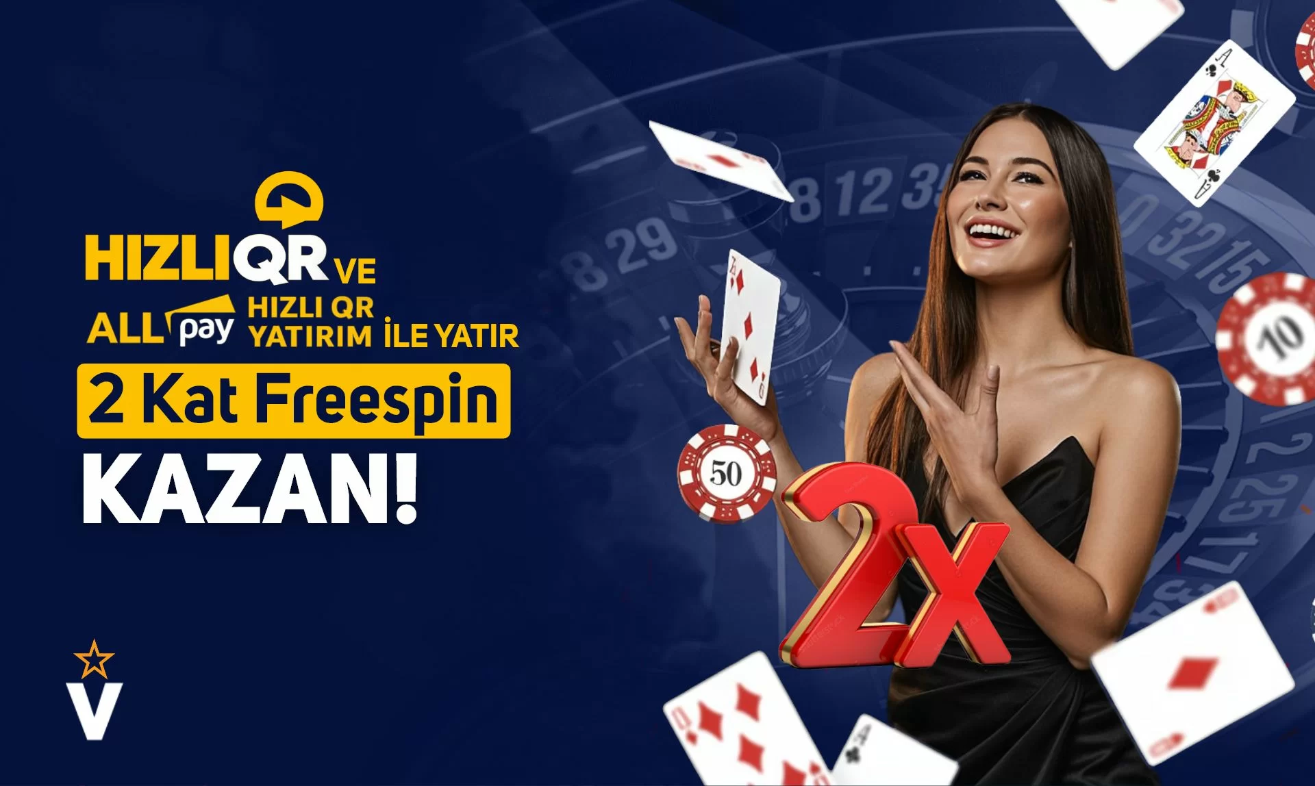 ALLPAY & HIZLI QR YÖNTEMLERİNE ÖZEL 2X FREESPİN