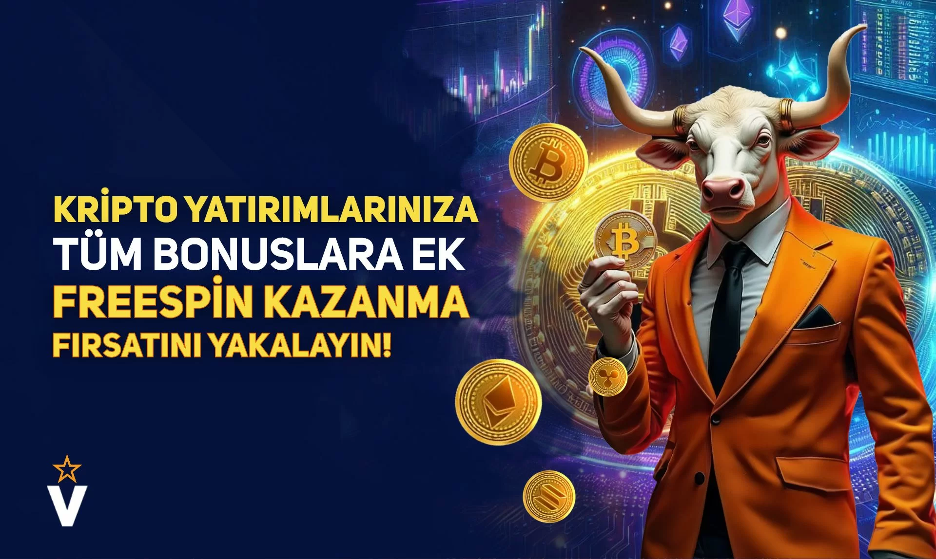KRİPTO YATIRIMLARINA ÖZEL 100 ADET FREESPİN