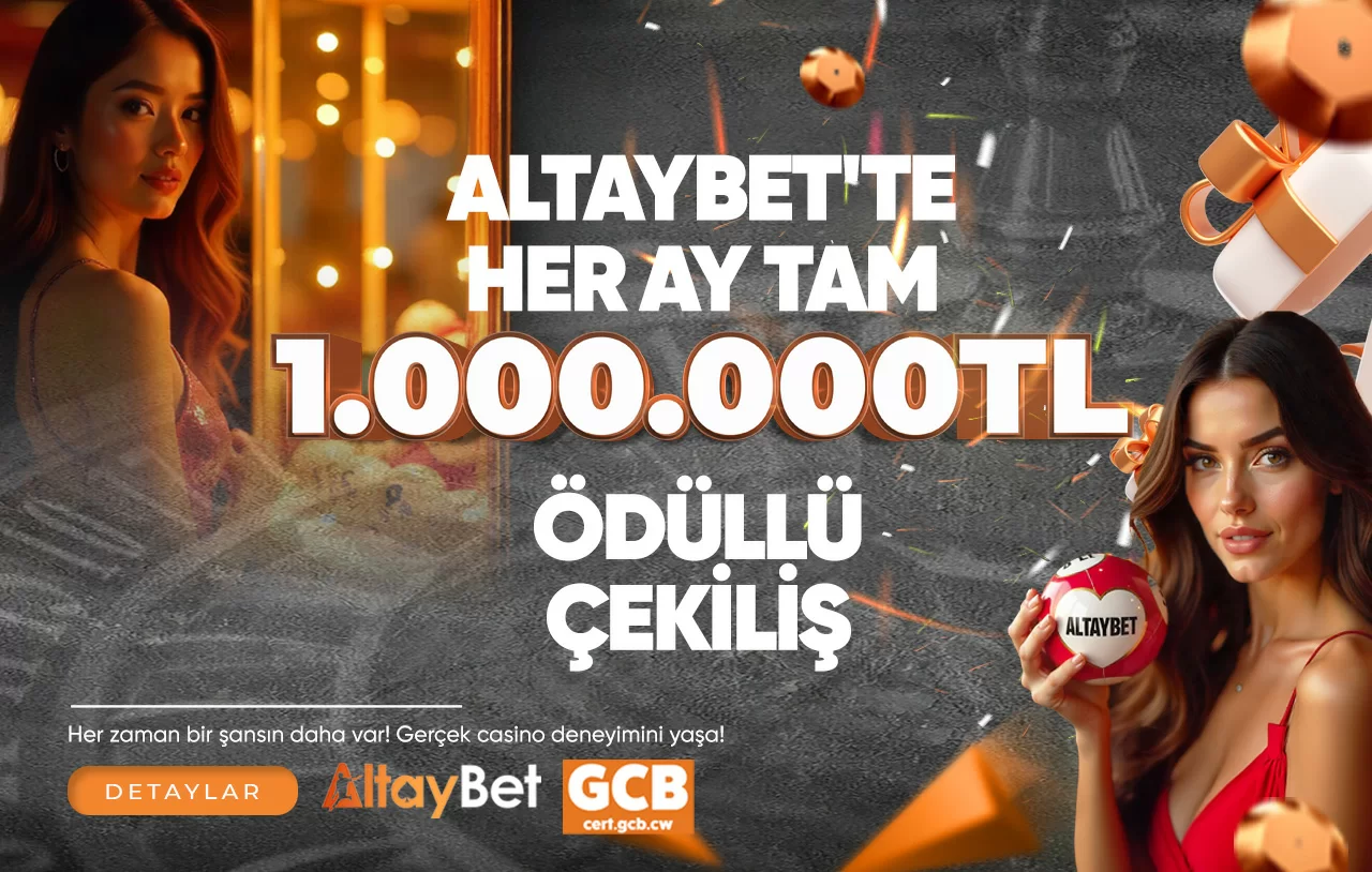 ALTAYBET'TE HER 1 MİLYON TL ÇEKİLİŞ