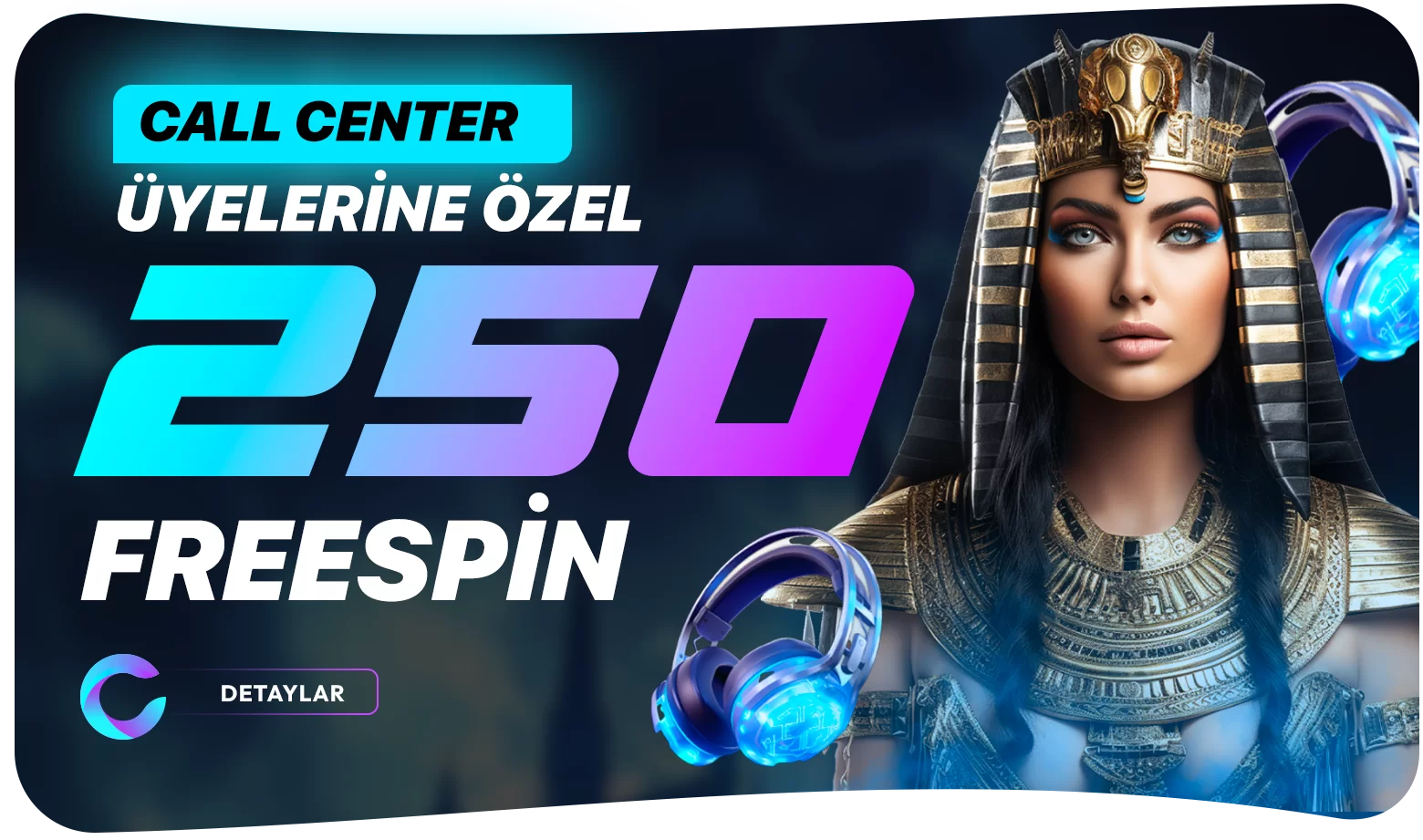 CALL CENTER 250 FREESPIN