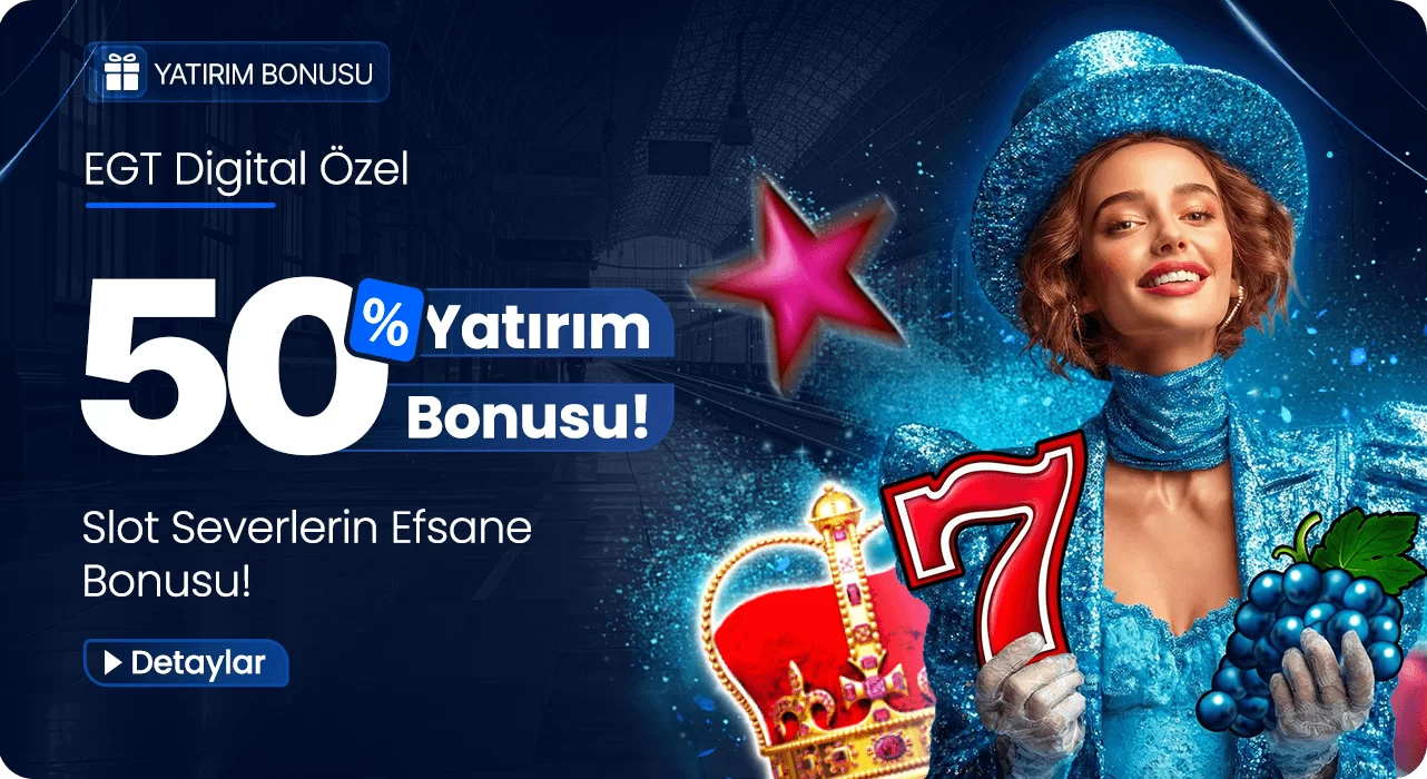 %50 EGT YATIRIM BONUSU