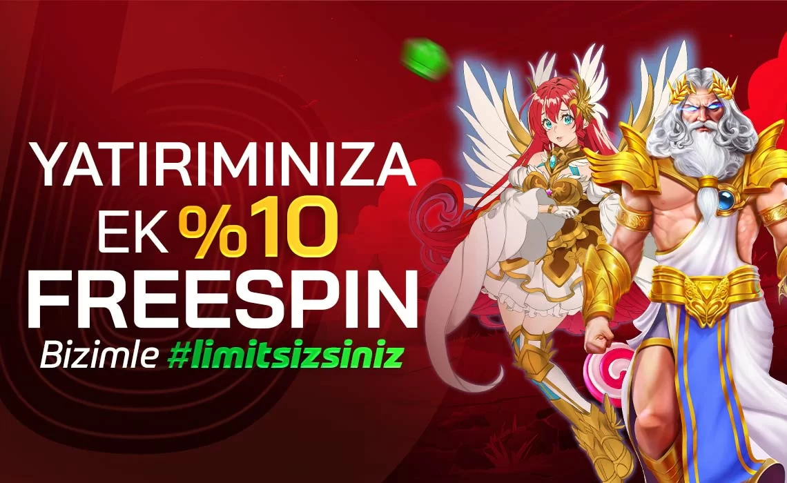 HER YATIRIMA EK %10 FREESPIN