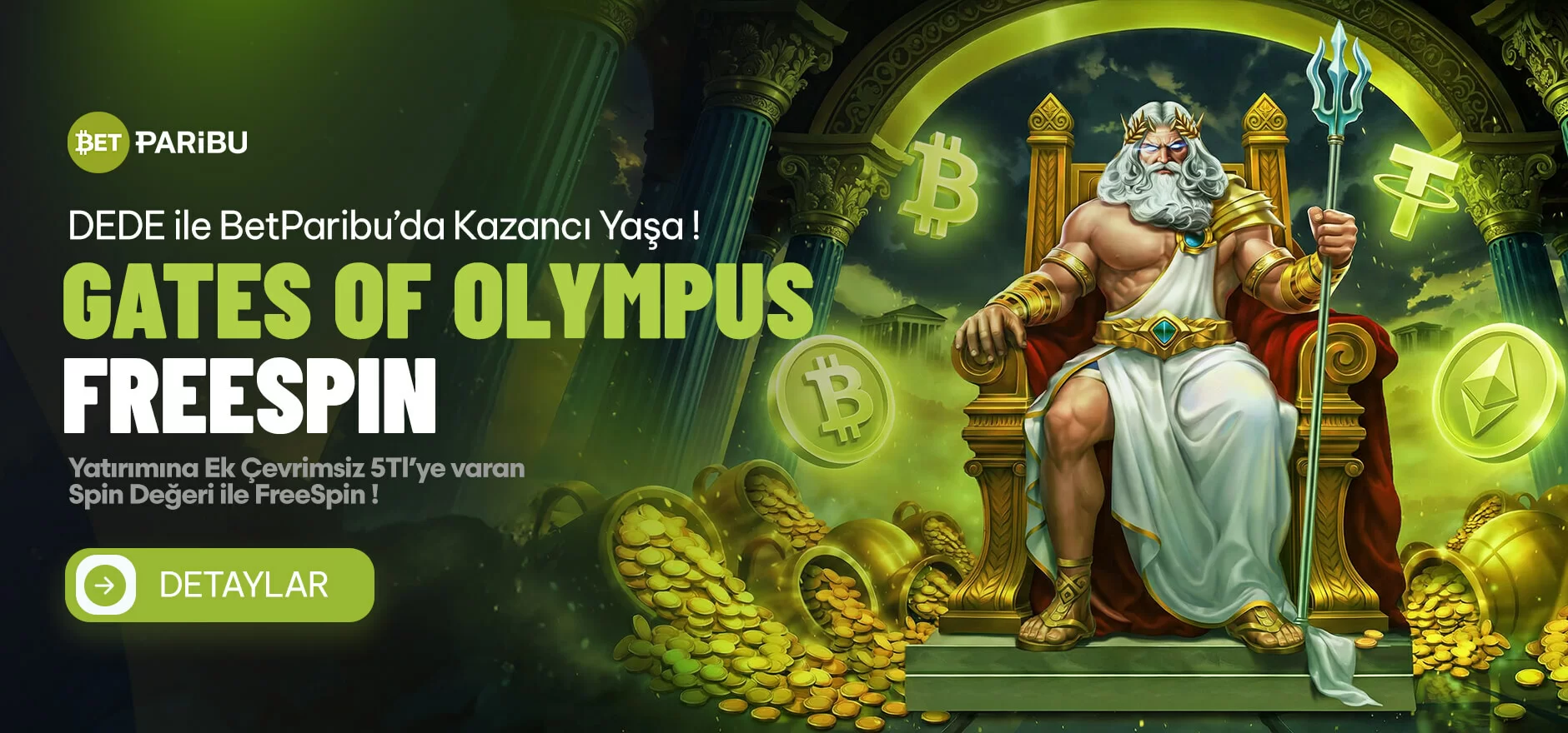 YATIRIMA EK OLARAK GATES OF OLYMPUS