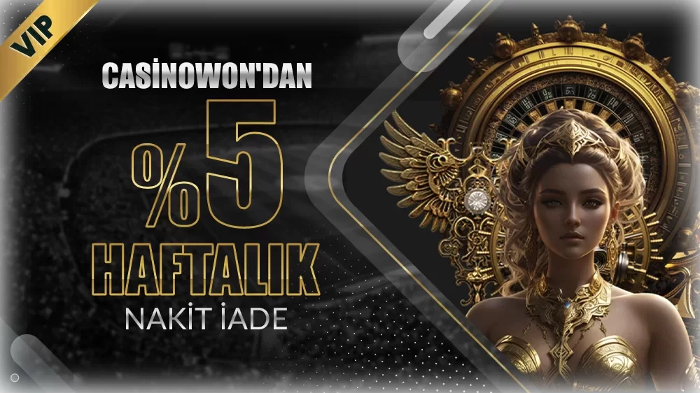 %5 HAFTALIK NAKİT İADE !