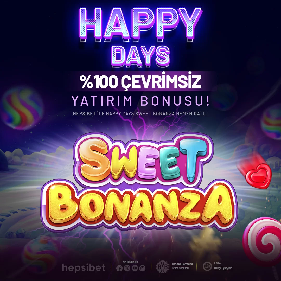 HAPPY DAYS : SWEET BONANZA %100