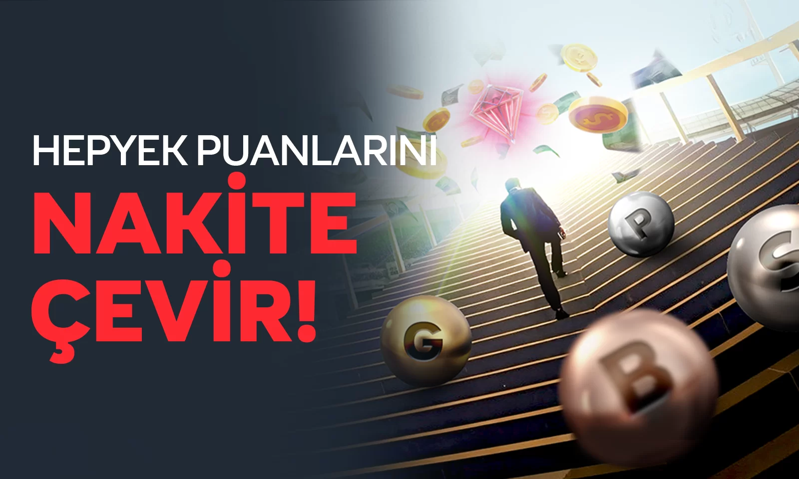 HEPYEK ÜYELERİ KAZANIYOR!