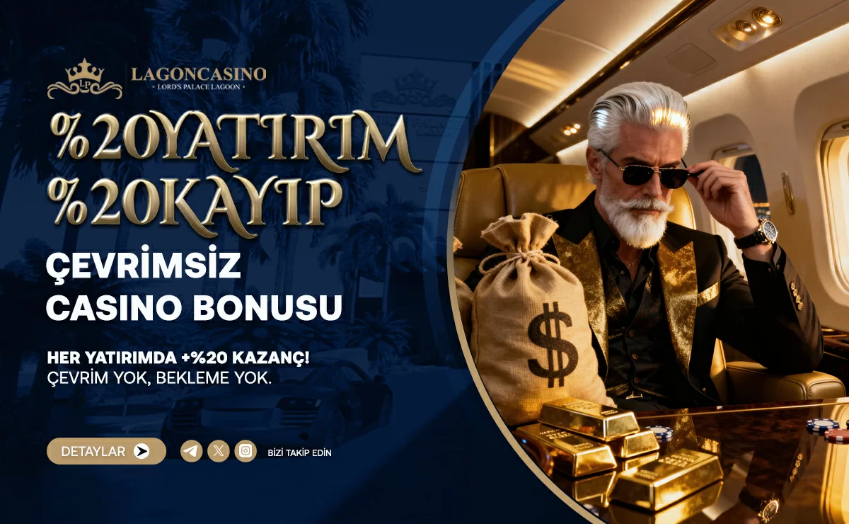 ÇEVRİMSİZ CASİNO %20 YATIRIM & %20 KAYIP BONUSU