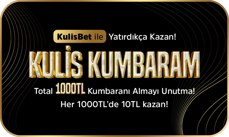 KULİS KUMBARAM!
