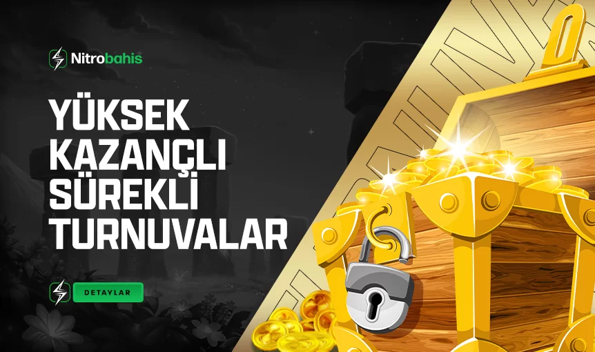 SÜREKLİ TURNUVALAR!