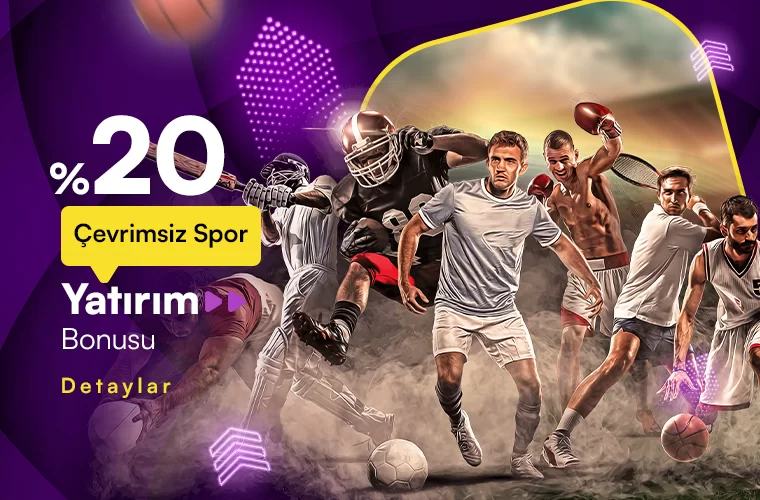 %20 ÇEVRİMSİZ SPOR YATIRIM BONUSU