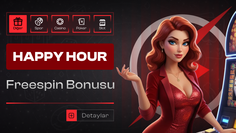 Happy Hour Bonusu