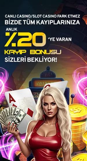 %20'ye Varan Anlık Casino&Canlı Casino Kayıp Bonusu