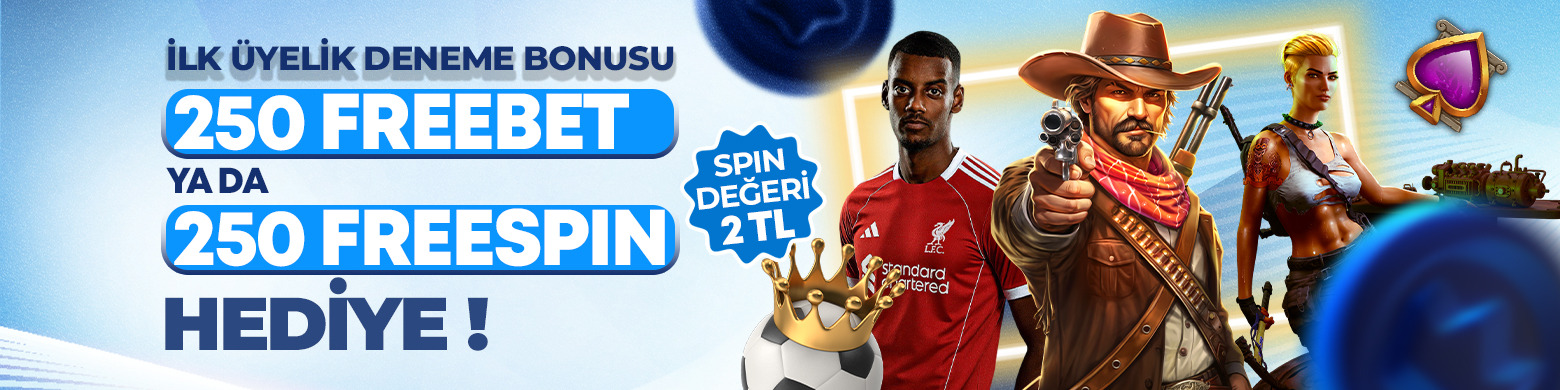 İlk Üyelik Deneme Bonusu