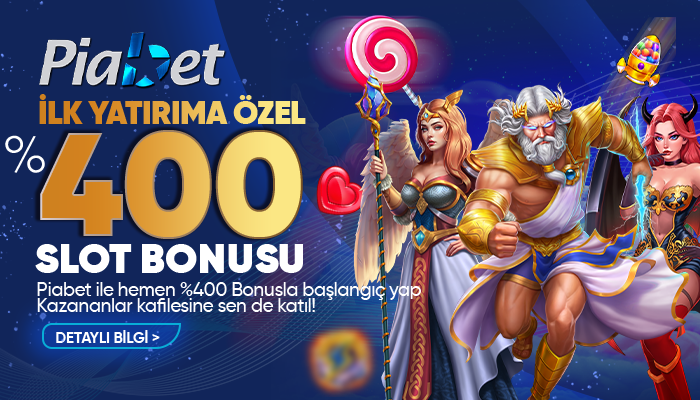 İLK YATIRIMA ÖZEL %400 SLOT BONUSU