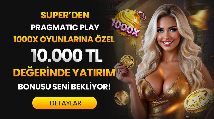 PRAGMATİC PLAY 1000X OYUNLARINA ÖZEL 10.000TL BONUS!