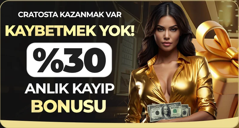 %30 ANLIK KAYIP BONUSU