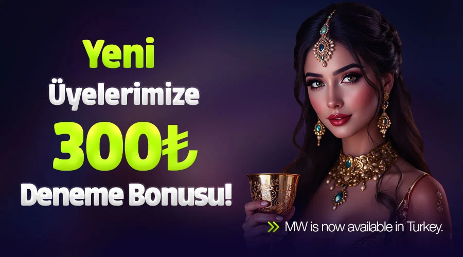 300TL DENEME BONUSU