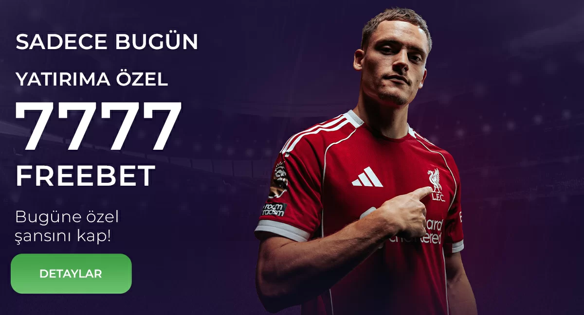 Güne Özel 7777 Freebet ! 