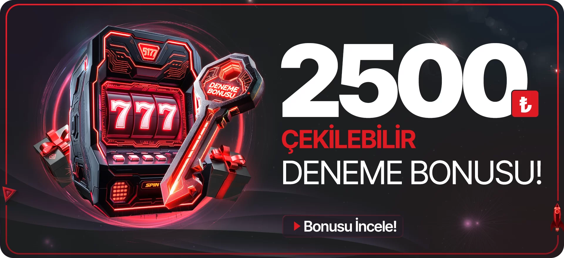 2500₺ ÇEKİLEBİLİR DENEME BONUSU