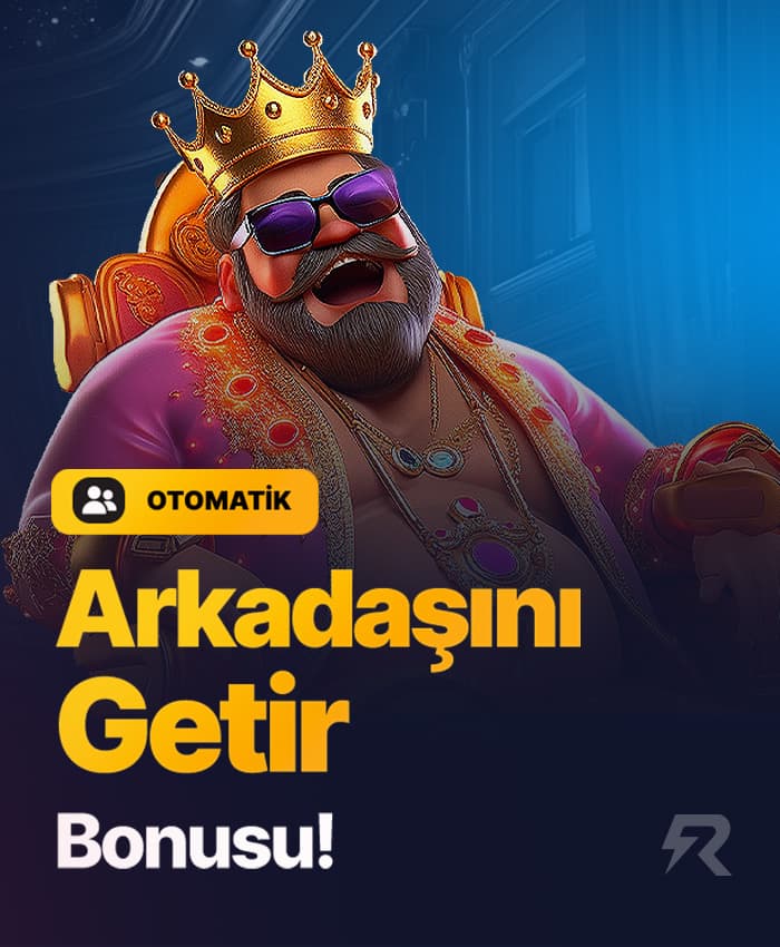 Arkadaşını Getir Bonusu