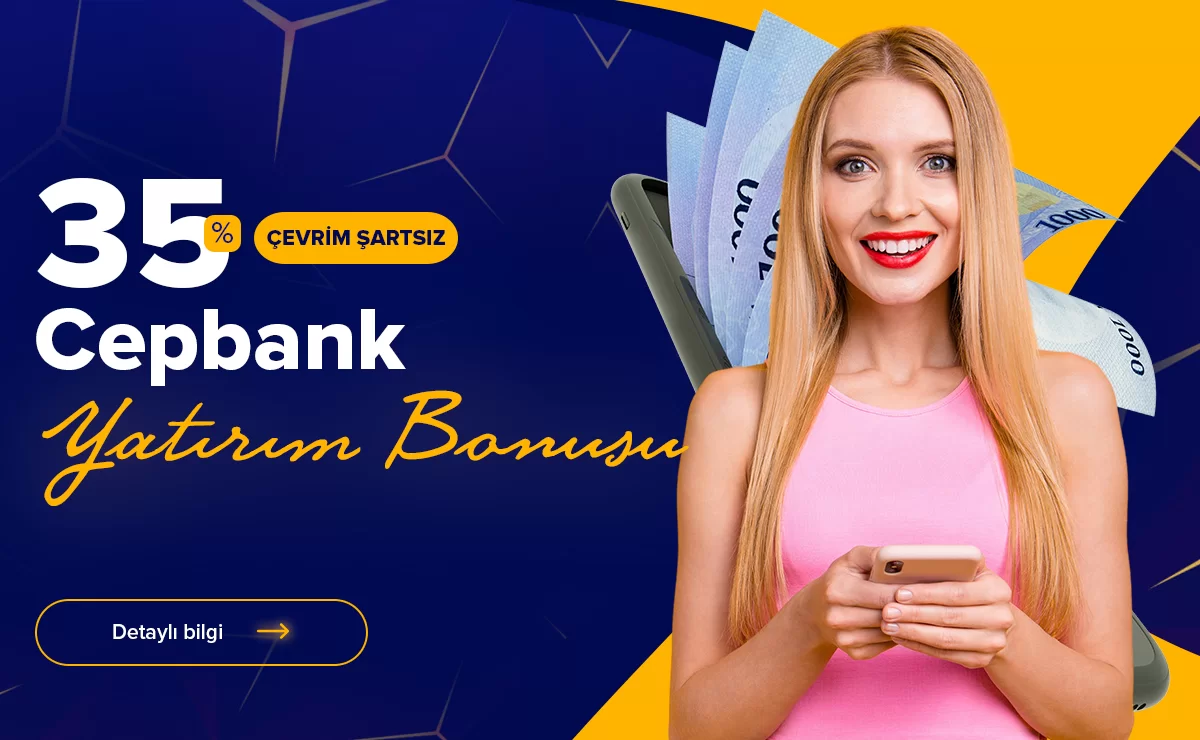 %35 Çevrim Şartsız Cepbank Yatırım Bonusu