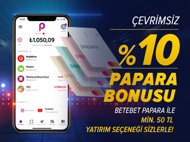 %10 Çevrimsiz Papara Yatırım Bonusu 1500TL