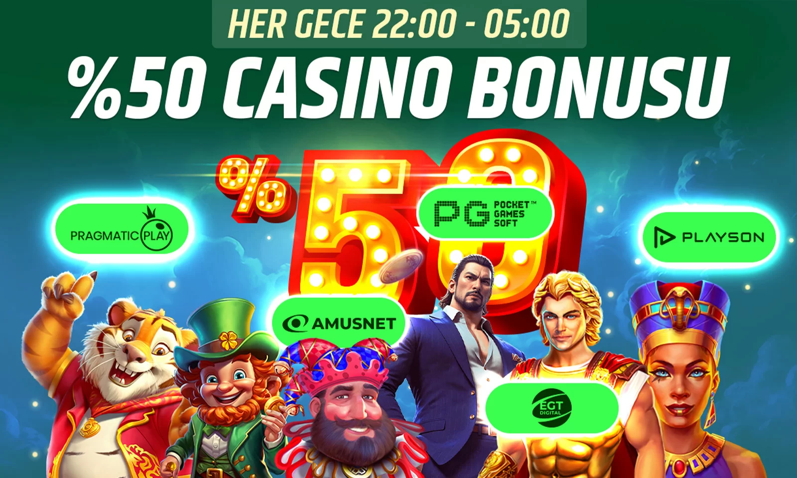 %50 GECE BONUSU!