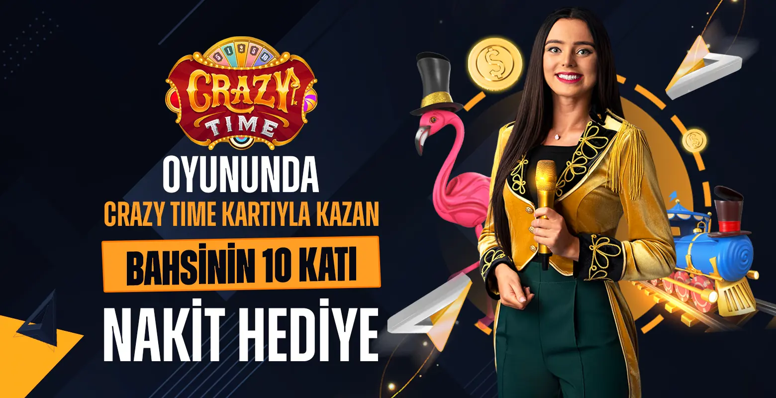 CRAZY TIME 10 KATI NAKİT HEDİYE!