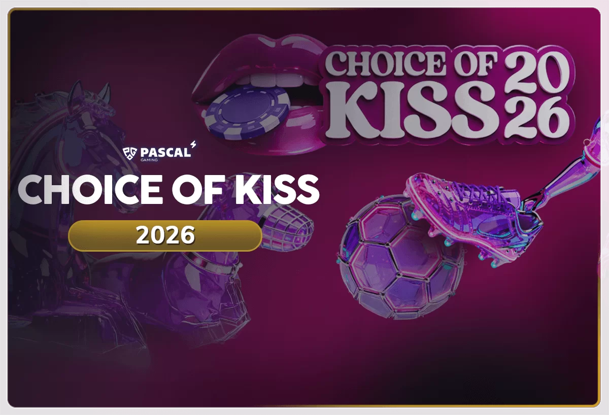 CHOICE OF KISS 2026