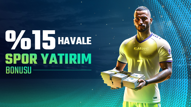 %15 Spor Yatırım Bonusu