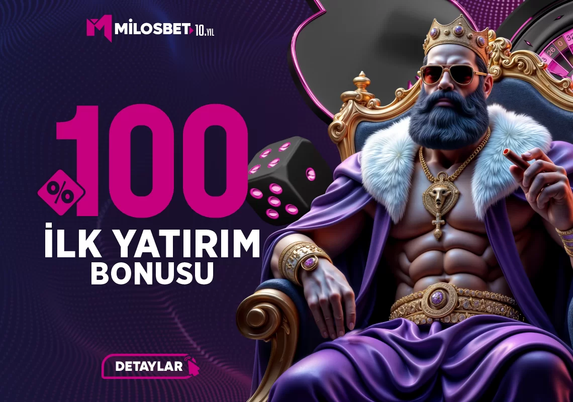%100 İLK YATIRIM BONUSU