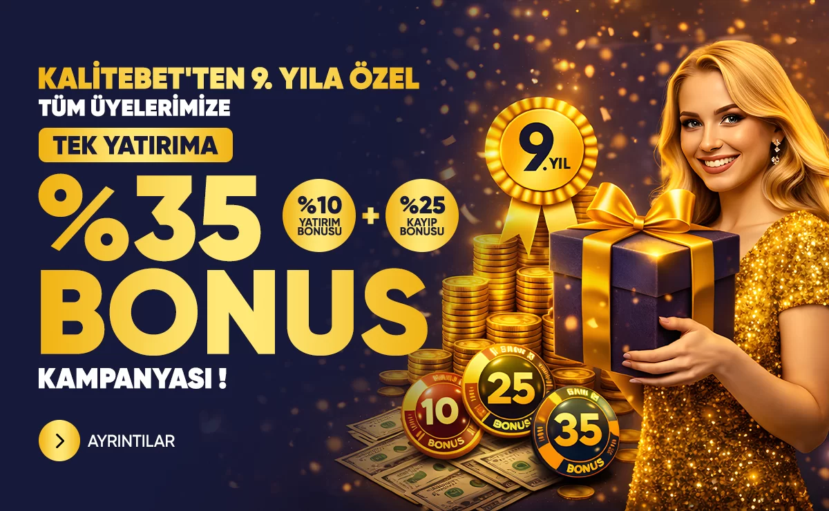 9.YILIMIZA ÖZEL YATIRIMLARINIZA %35 BONUS !