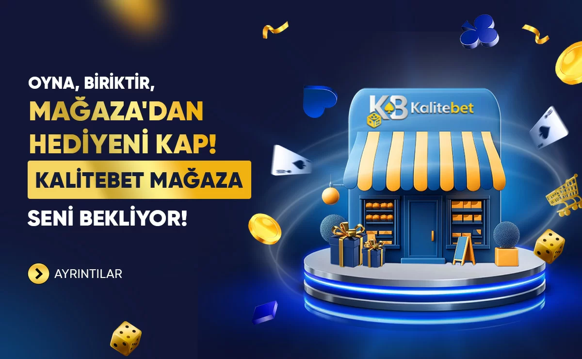 YEPYENİ KALİTEBET MAĞAZA SİZLERLE !