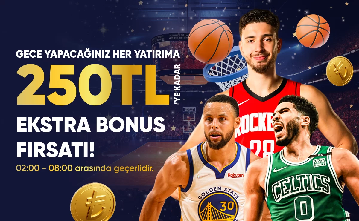 GECE YATIRIMLARINA ÖZEL EKSTRA NBA FREEBET !