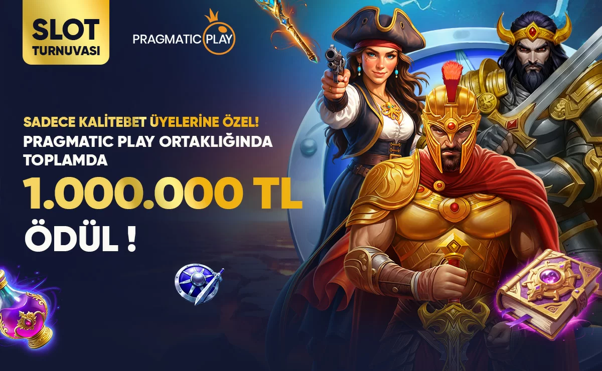 1.000.000 TL ÖDÜLLÜ KALİTEBET-PRAGMATİC PLAY ORTAK CASİNO TURNUVASI !