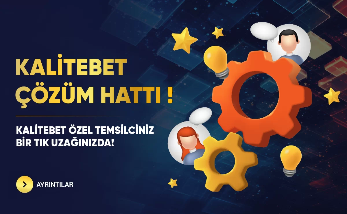 KALİTEBET ÇÖZÜM HATTI