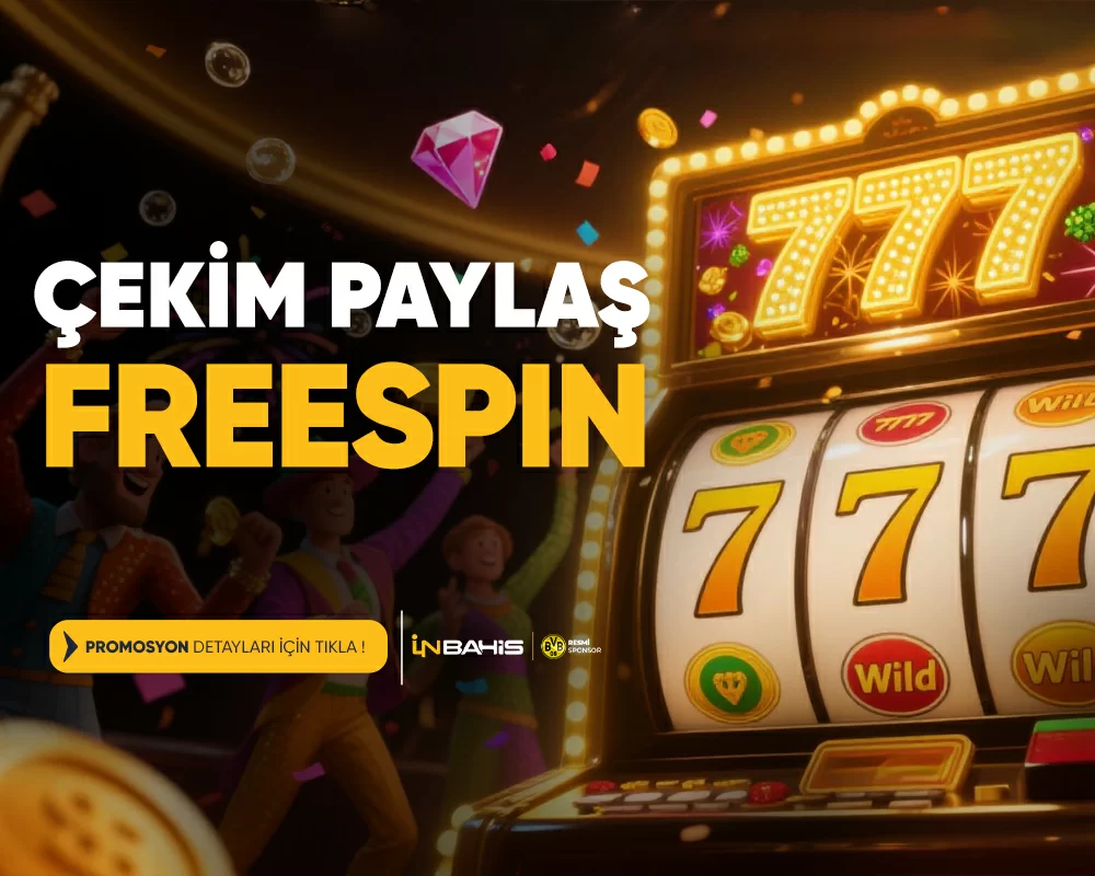 ÇEKİM PAYLAŞ FREESPİN