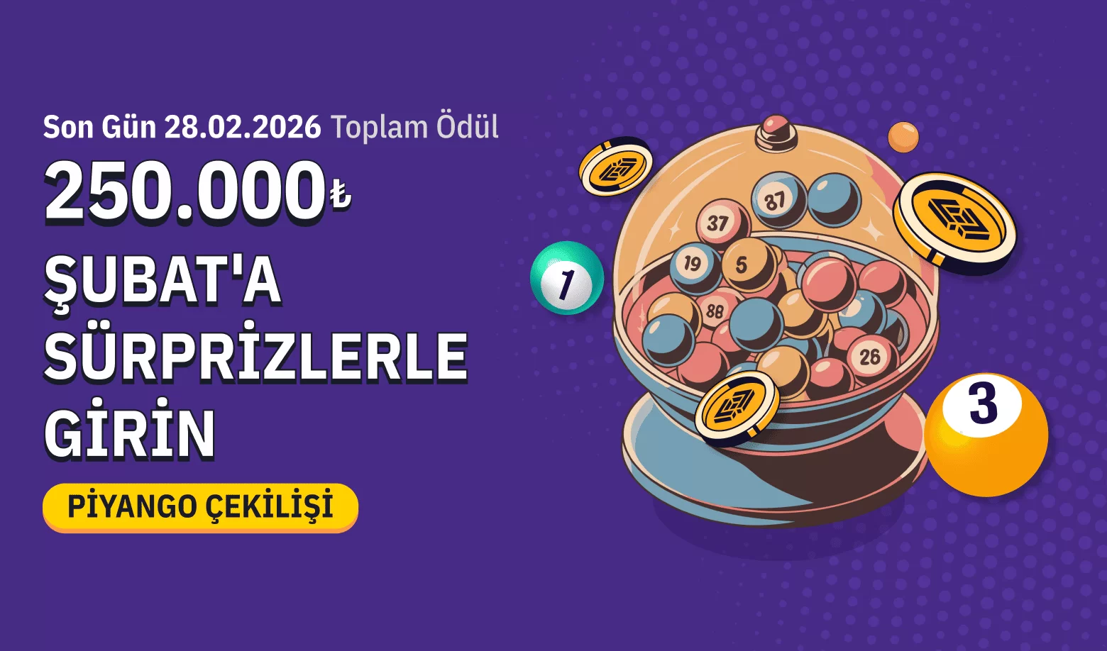 ŞUBAT AYI PİYANGO ÇEKİLİŞİ