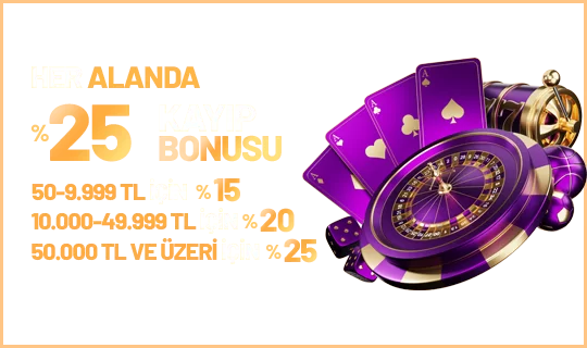 GÜNLÜK %25 KAYIP BONUSU